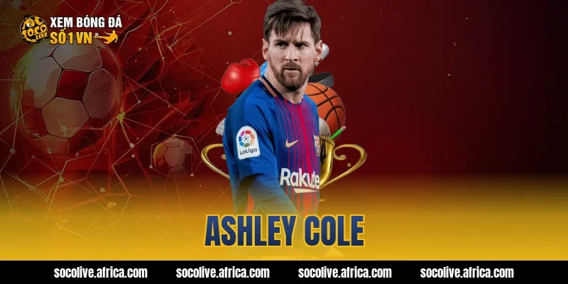ashley cole