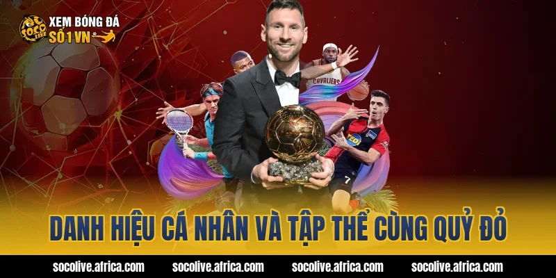 Danh hiệu cá nhân và tập thể cùng Quỷ đỏ