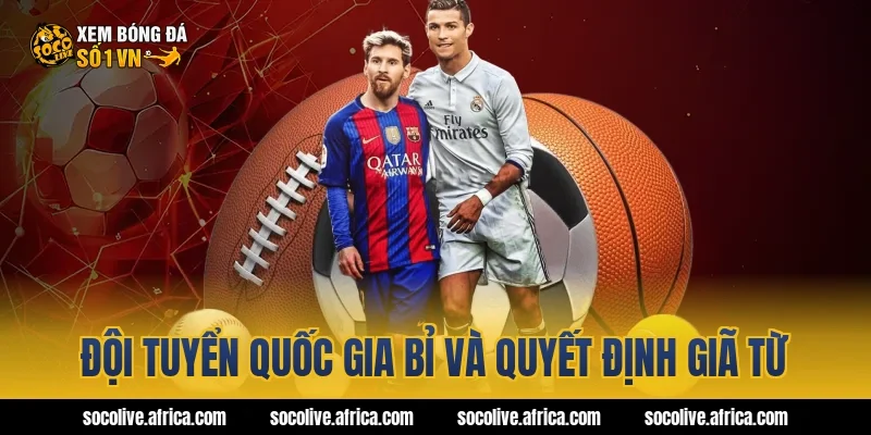 Đội tuyển quốc gia Bỉ và quyết định giã từ