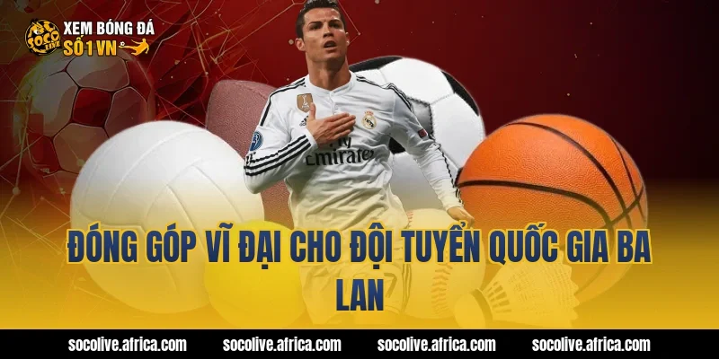 Đóng Góp Vĩ Đại Cho Đội Tuyển Quốc Gia Ba Lan