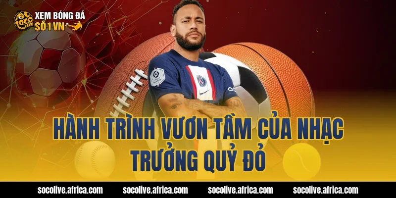 Hành Trình Vươn Tầm Của Nhạc Trưởng Quỷ Đỏ