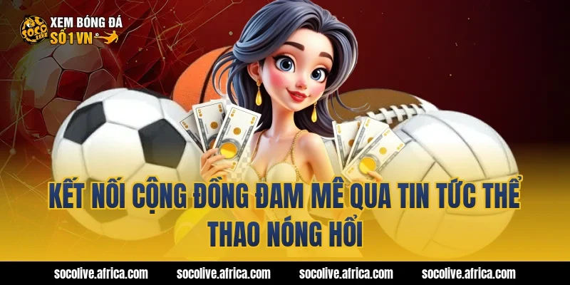 Cập nhật Bảng Xếp Hạng Bóng Đá mới nhất của các giải đấu