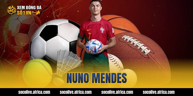 nuno mendes
