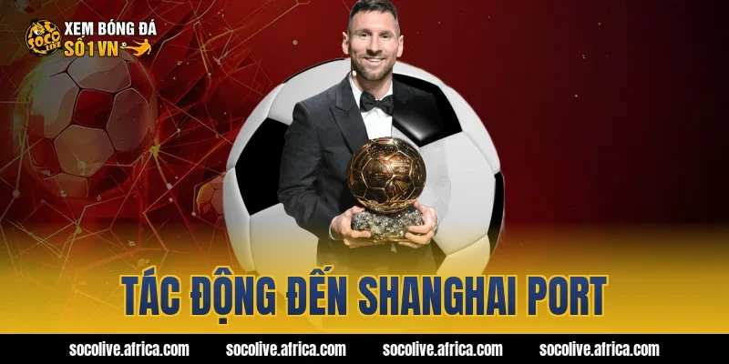 Tác động đến Shanghai Port
